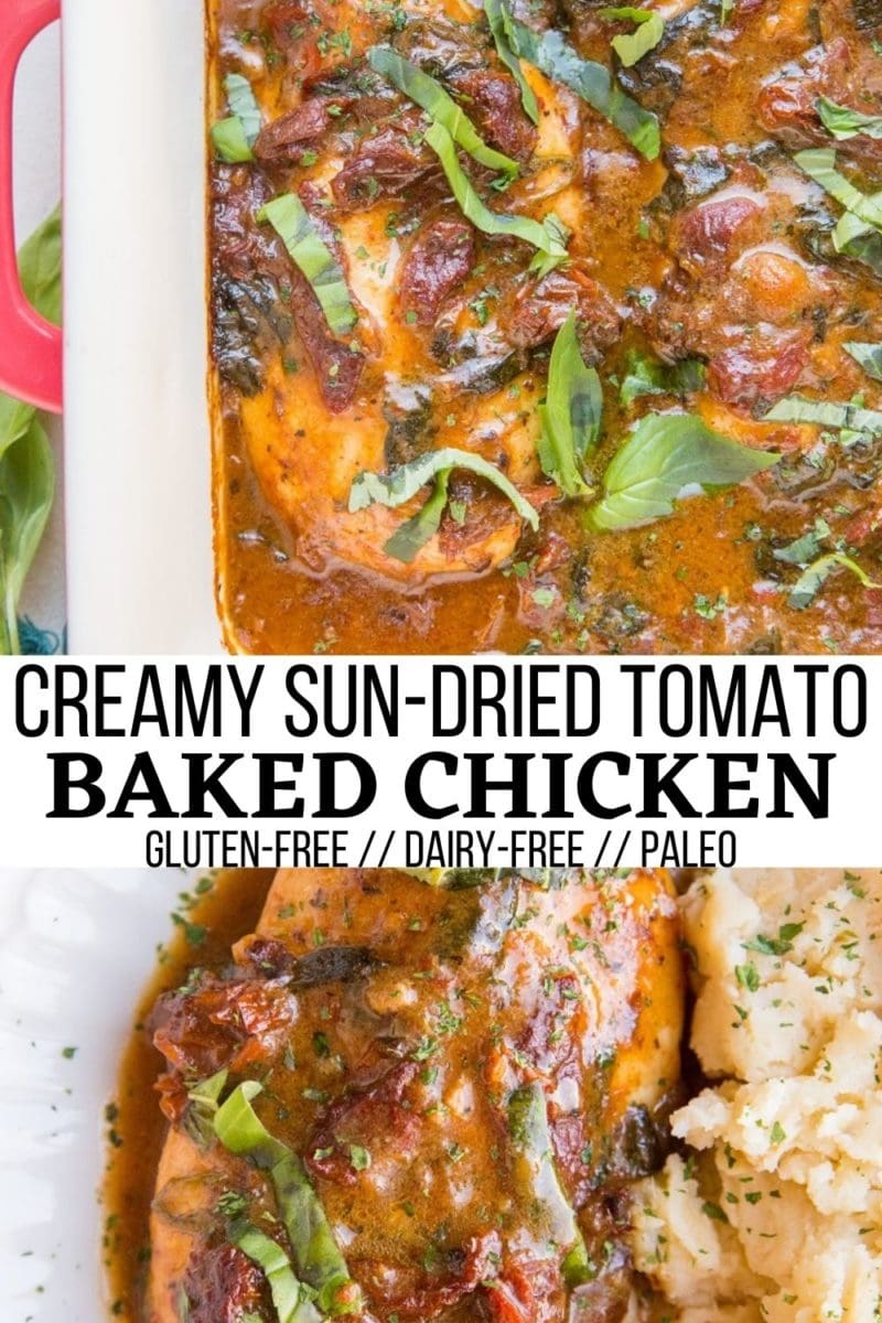 Baked Sun-Dried Tomato Chicken with creamy garlic basil sauce. Dairy-Free, Gluten-Free, healthy dinner recipe
