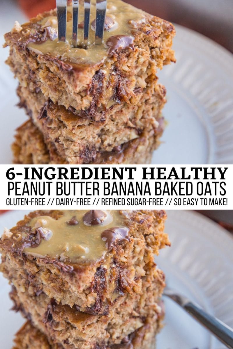 Peanut Butter Banana Baked Oatmeal collage for pinterest