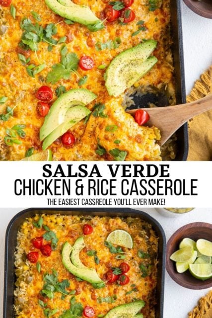 Salsa Verde Chicken and Rice Casserole - The Roasted Root