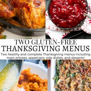 Thanksgiving Dinner Menus that are gluten-free, healthy, and fresh.
