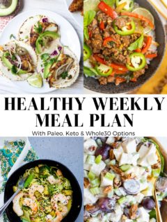 Healthy weekly meal plan with paleo, keto, and whole30 options